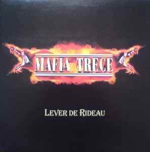 Mafia Trece - Lever De Rideau album cover