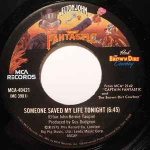 Elton John - Someone Saved My Life Tonight