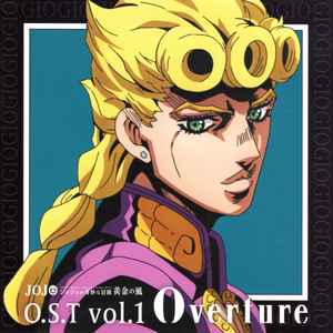 Yugo Kanno – ジョジョの奇妙な冒険 黄金の風 O.S.T Vol.1 Overture