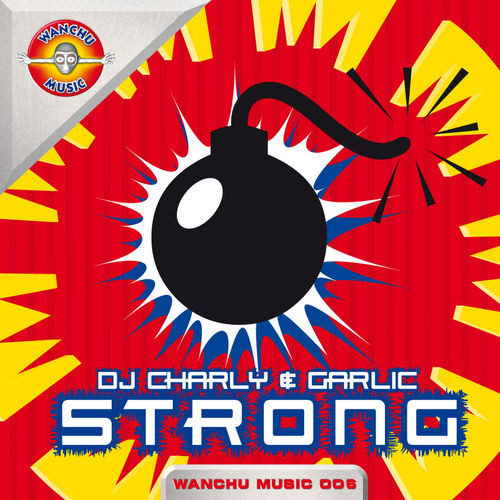 ladda ner album DJ Charly & Garlic - Strong