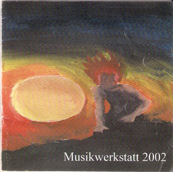 baixar álbum Various - Musikwerkstatt 2002