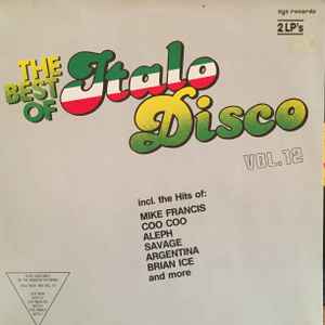Various - The Best Of Italo-Disco Vol. 12
