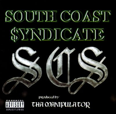 South Coast $yndicate – South Coast $yndicate (1997, CD) - Discogs
