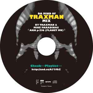 µ-Ziq - Da Mind Of Traxman Mix album cover