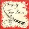 Tom Lehrer - Songs By Tom Lehrer