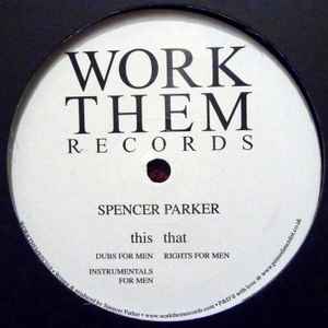 Spencer Parker - Rights For Men album cover