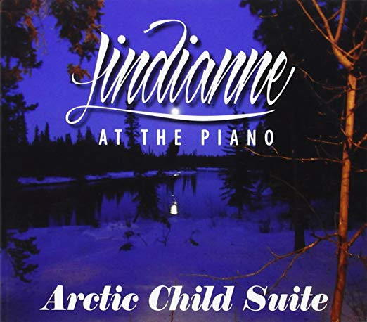 télécharger l'album Lindianne Sarno - Lindianne at the Piano Arctic Child Suite