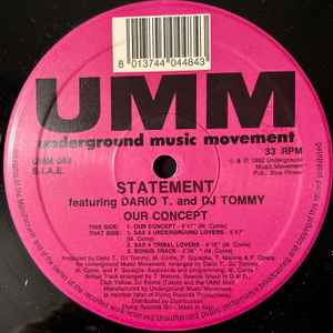 Statement Featuring Dario T.* And DJ Tommy - Our Concept