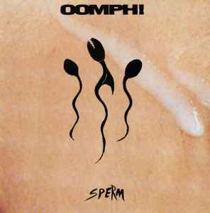 OOMPH! - Sperm album cover