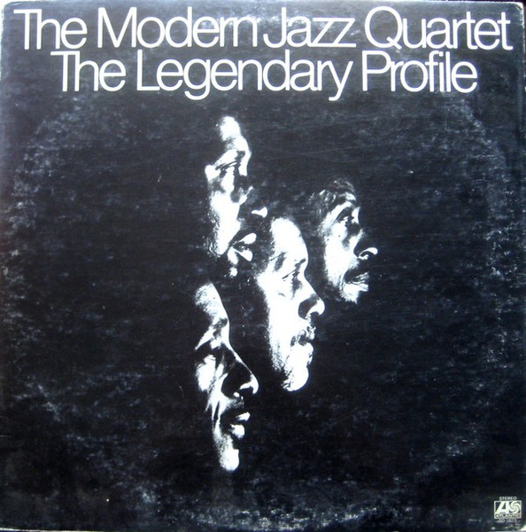 The Modern Jazz Quartet – The Legendary Profile (1972, MO