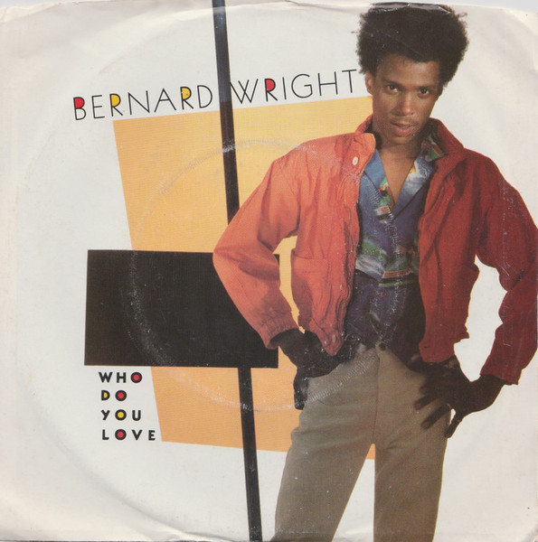 Bernard Wright – Who Do You Love (1985, Vinyl) - Discogs