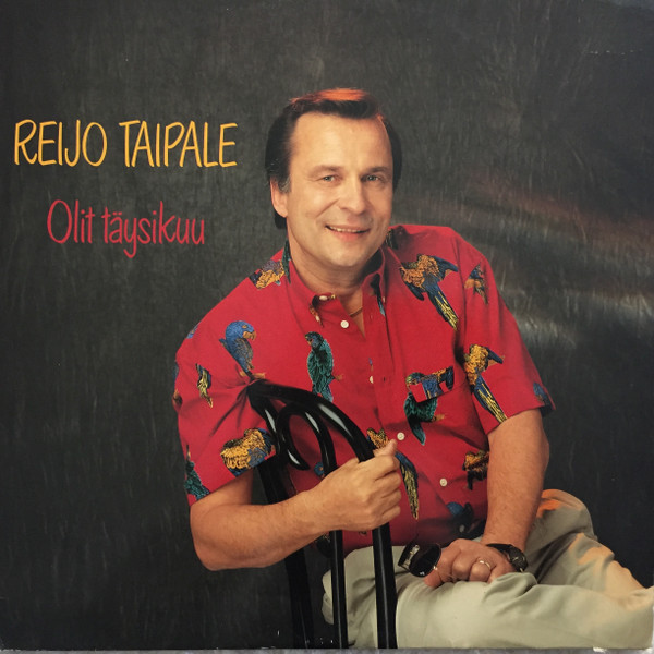 last ned album Reijo Taipale - Olit Täysikuu
