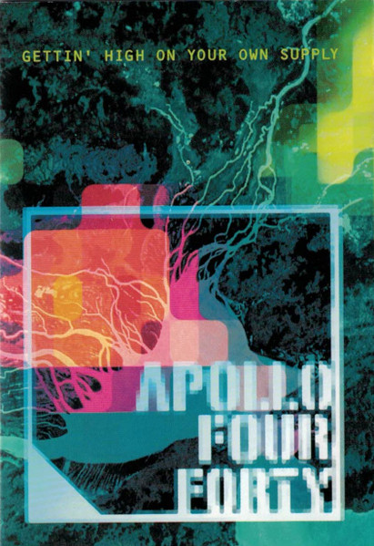 Apollo Four Forty – Gettin' High On Your Own Supply (1999, CD