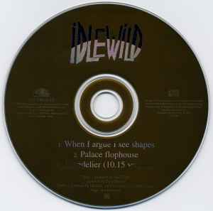 Idlewild - When I Argue I See Shapes