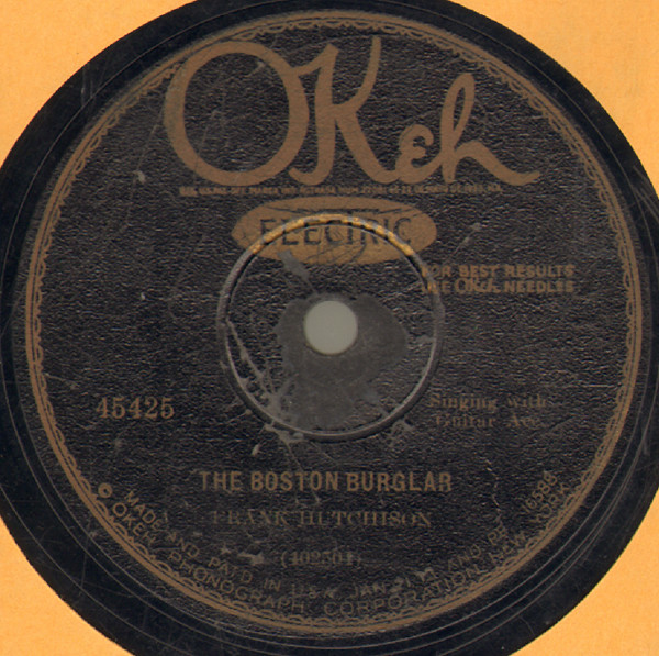 télécharger l'album Frank Hutchison - The Boston Burglar Railroad Bill