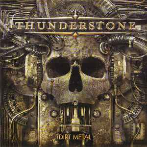 Thunderstone - Dirt Metal album cover