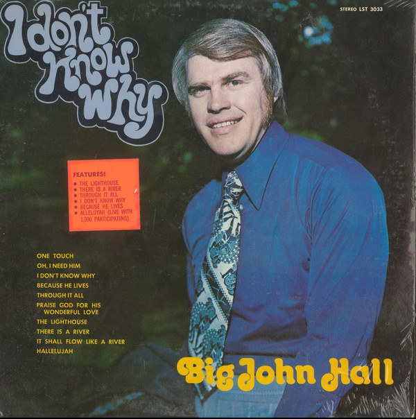 baixar álbum Big John Hall - I Dont Know Why