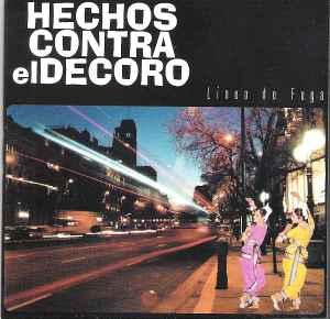 Hechos Contra El Decoro - Línea De Fuga album cover