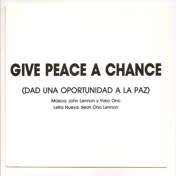 Peace Choir – Give Peace A Chance (1991, Vinyl) - Discogs