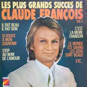 Claude François - Les Plus Grands Succes De Claude François Vol 2 album cover