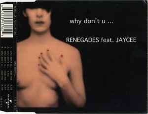 Renegades (7) - Why Don't U... album cover