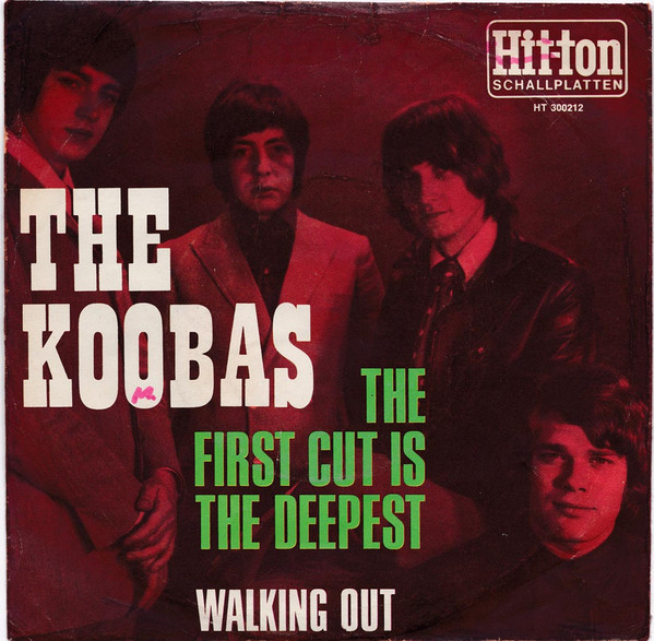 The Koobas – The First Cut Is The Deepest (1968, Vinyl) - Discogs