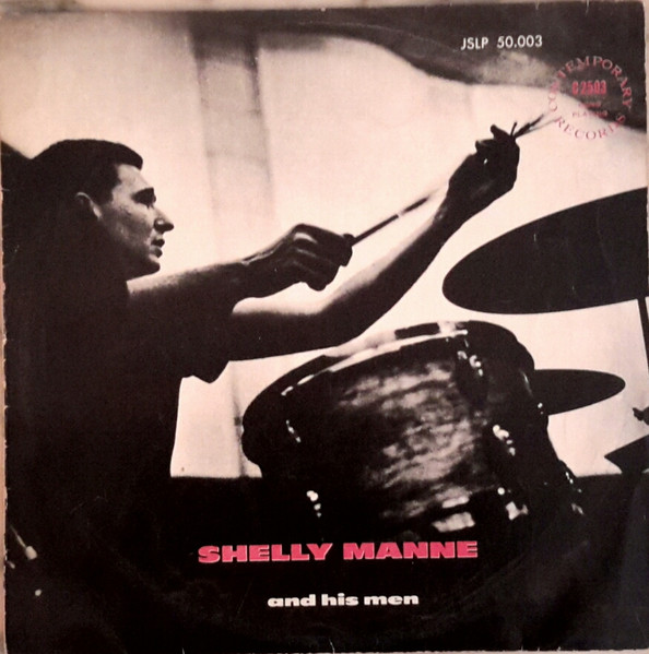Shelly Manne And His Men Vol. 1 – Shelly Manne And His Men (1953 