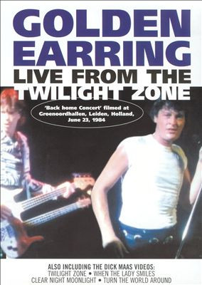 Golden Earring - Live From The Twilight Zone | Releases | Discogs
