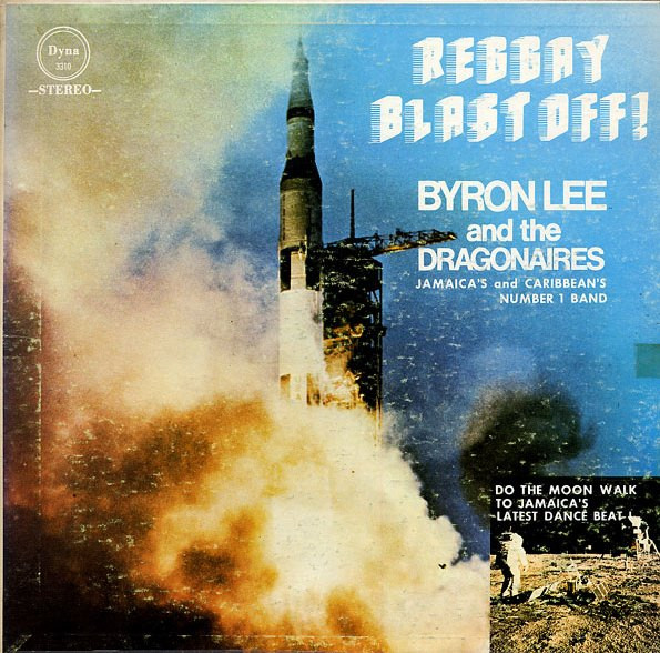 Byron Lee And The Dragonaires – Reggae Blast Off (1970, Vinyl