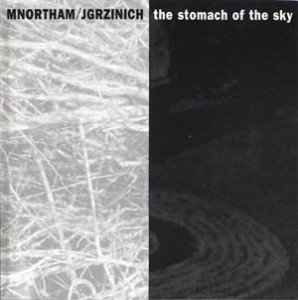 Michael Northam - The Stomach Of The Sky