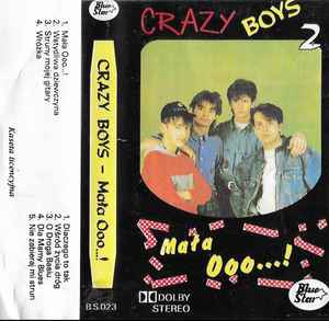 Crazy Boys (2) - Mała Ooo...! album cover