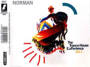 Norman (2) - The Trance-House E.xP.erience Vol. 1