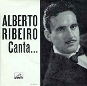 Alberto Ribeiro (2) - Alberto Ribeiro Canta... album cover