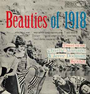 The Charlie Mariano & Jerry Dodgion Sextet – Beauties Of 1918
