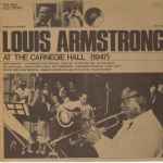 Louis Armstrong At The Carnegie Hall (1947) (1974, Vinyl) - Discogs