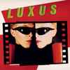 Luxus (4) - Luxus