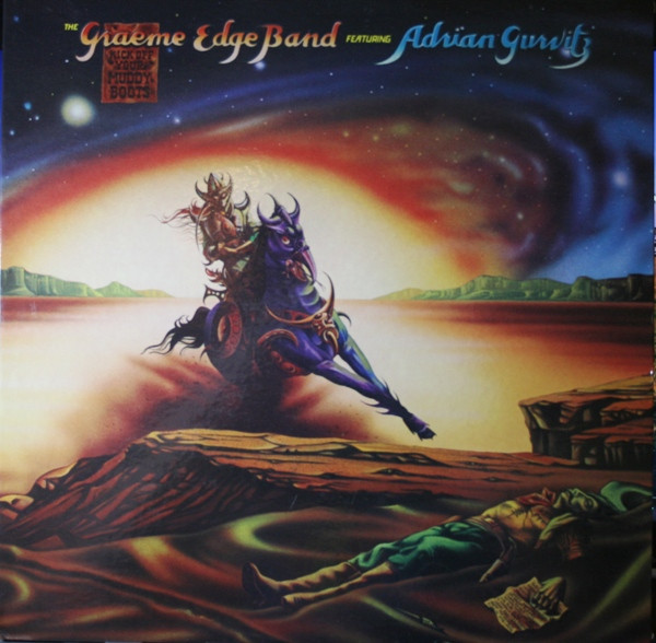 The Graeme Edge Band Featuring Adrian Gurvitz – Kick Off Your Muddy Boots  (2006, CD) - Discogs