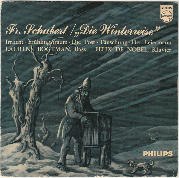 baixar álbum Laurens Bogtman Felix De Nobel - F Schubert Die Winterreise