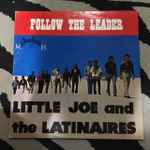 Little Joe And The Latinaires – Follow The Leader (1969, Vinyl 