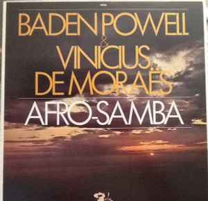 Baden Powell, Vinicius De Moraes – Afro-Samba (1978, Vinyl) - Discogs