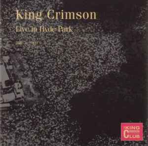 King Crimson - Live In Hyde Park (July 5, 1969)