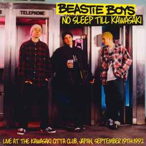 Beastie Boys - No Sleep Till Kawasaki 