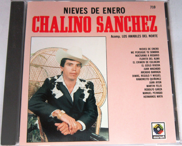 Chalino Sánchez – Las Nieves De Enero (1991, Cassette) - Discogs