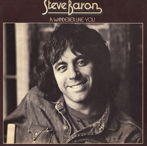 lataa albumi Steve Baron - A Wanderer Like You