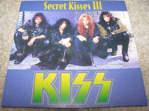 Kiss - Secret Kisses III