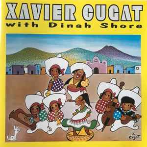 Xavier Cugat - Xavier Cugat With Dinah Shore  album cover