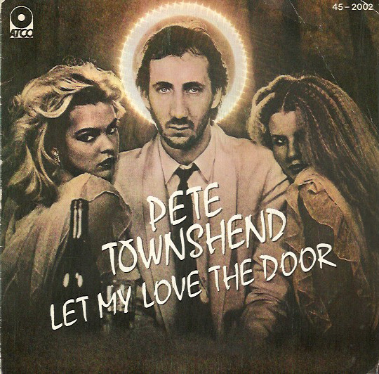 Pete Townshend – Let My Love The Door / And I Move (1980, Vinyl