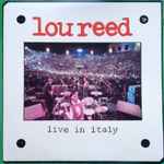 Lou Reed - Live In Italy | Releases | Discogs