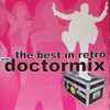 Various - The Best In Retro With Doctormix
