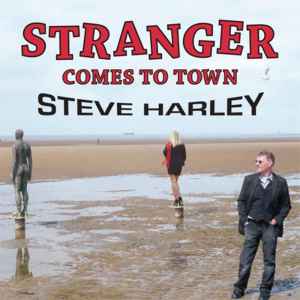 Steve Harley - Stranger Comes To Town album cover
